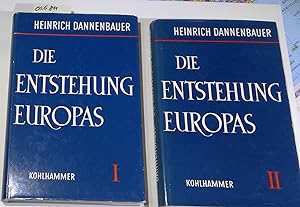 Imagen del vendedor de Die Entstehung Europas. Von der Sptantike zum Mittelalter - 2 Bnde a la venta por Antiquariat Trger