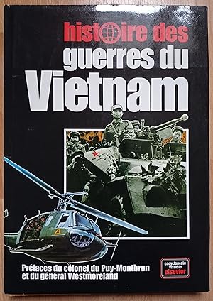 HISTOIRE DES GUERRES DU VIETNAM