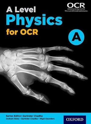 Bild des Verkufers fr A Level Physics for OCR A Student Book (OCR A Level Sciences) zum Verkauf von WeBuyBooks