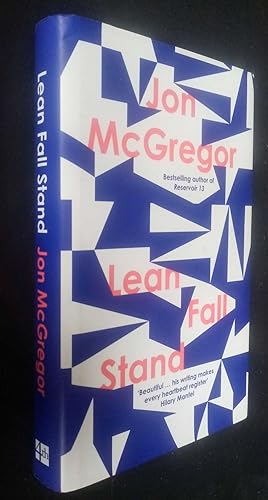 Seller image for Lean Fall Stand SIGNED for sale by Denton Island Books