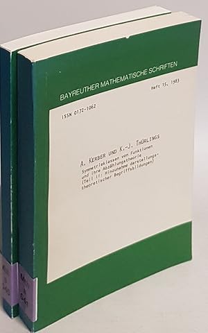 Seller image for Symmetrieklassen von Funktionen und ihre Abzhlungstheorie (2 Bnde KOMPLETT) - Teil I: Die Grundprobleme/ Teil II: Hinzunahme darstellungstheoretischer Begriffsbildungen. Bayreuther Mathematische Schriften; for sale by books4less (Versandantiquariat Petra Gros GmbH & Co. KG)