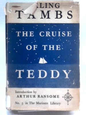 Imagen del vendedor de The Cruise of the Teddy (Mariners Library) a la venta por World of Rare Books