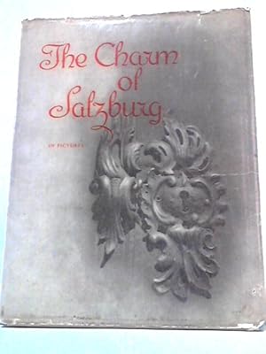 Seller image for The Charm of Salzburg for sale by World of Rare Books
