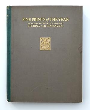 Fine Prints Of The Year An Annual Review Of Contemporary Etching And Engraving, Volume Two