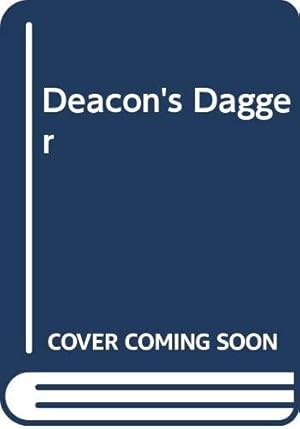 Seller image for Deacon's Dagger (The Fighting Saga of the SAS #3) for sale by WeBuyBooks 2