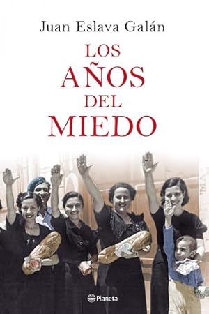 Imagen del vendedor de Los anos del miedo (Novela Historica) a la venta por WeBuyBooks