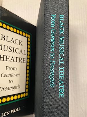 Immagine del venditore per Black Musical Theatre: From Coontown to Dreamgirls venduto da T. Brennan Bookseller (ABAA / ILAB)
