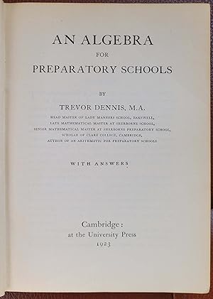 An Algebra for Preparatory Schools - Teachers Edition