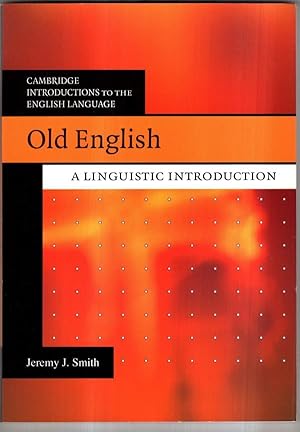Imagen del vendedor de Old English: A Linguistic Introduction (Cambridge Introductions to the English Language) a la venta por High Street Books