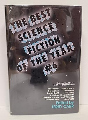 Seller image for The Best Science Fiction of the Year #6 for sale by Tall Stories Book & Print Gallery