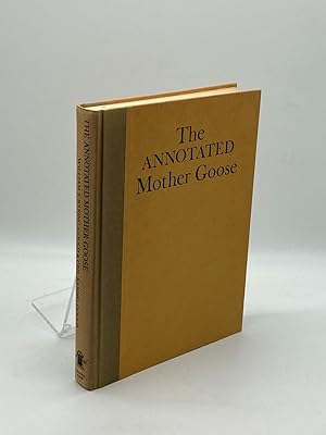 Image du vendeur pour The Annotated Mother Goose With an Introduction and Notes mis en vente par True Oak Books