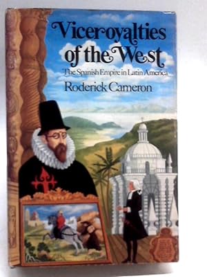 Bild des Verkufers fr Viceroyalties of the West zum Verkauf von World of Rare Books