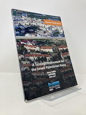 Imagen del vendedor de A Strategic Framework for the Israeli-Palestinian Arena a la venta por Southampton Books