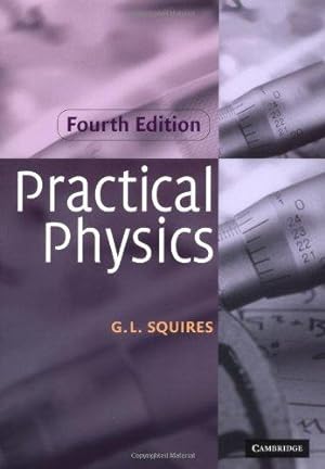 Bild des Verkufers fr Practical Physics 4ed zum Verkauf von WeBuyBooks