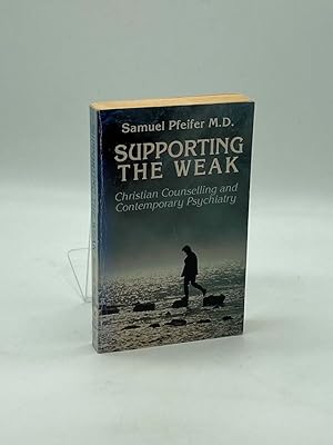 Seller image for Supporting the Weak for sale by True Oak Books