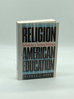 Imagen del vendedor de Religion and American Education Rethinking a National Dilemma a la venta por True Oak Books