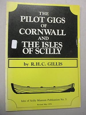 The Pilot Gigs of Cornwall and the Isles of Scilly