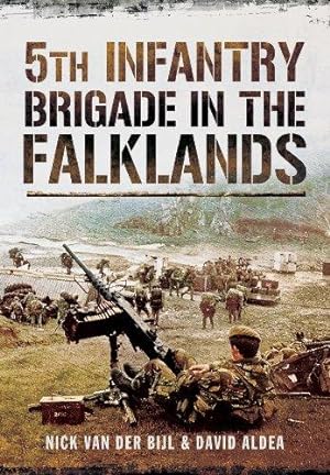 Seller image for 5th Infantry Brigade in the Falklands War for sale by WeBuyBooks