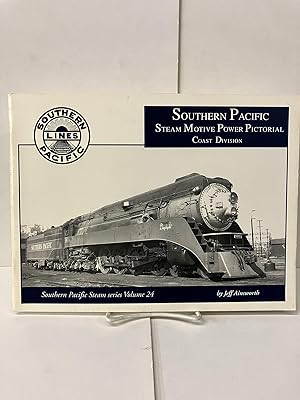 Image du vendeur pour Southern Pacific Steam Motive Power Pictorial Coast Division mis en vente par Chamblin Bookmine