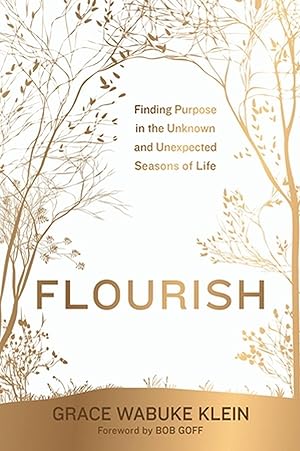 Seller image for Flourish: Finding Purpose in the Unknown and Unexpected Seasons of Life for sale by moluna