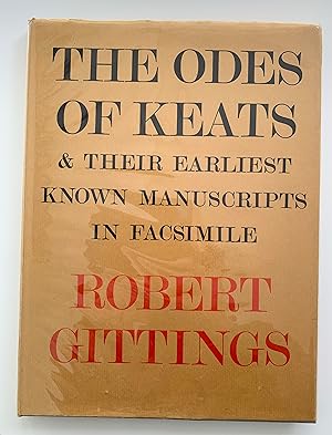 Image du vendeur pour The Odes of Keats and their Earliest Known Manuscripts. mis en vente par Peter Scott