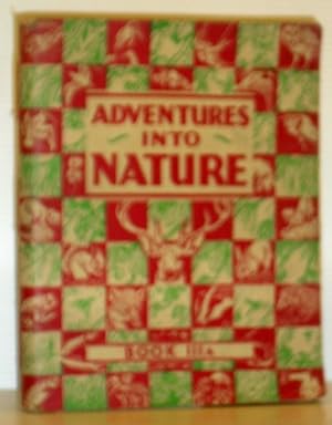Bild des Verkufers fr Adventures Into Nature Book IIIA zum Verkauf von Washburn Books