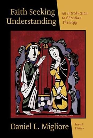 Seller image for Faith Seeking Understanding: An Introduction to Christian Theology for sale by WeBuyBooks