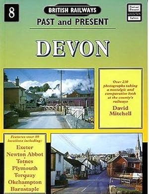 Bild des Verkufers fr Devon (No. 8) (British Railways Past and Present) zum Verkauf von WeBuyBooks