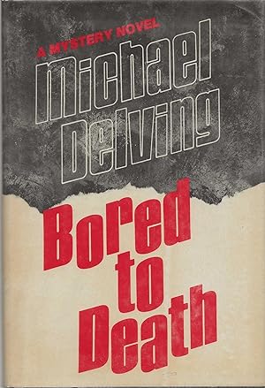 Seller image for Bored to Death for sale by AcornBooksNH