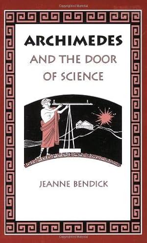 Bild des Verkufers fr Archimedes and the Door of Science (Living History Library) zum Verkauf von WeBuyBooks