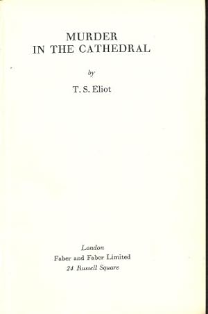Image du vendeur pour Murder in the cathedral / by T. S. Eliot mis en vente par WeBuyBooks