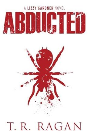 Seller image for Abducted: 1 (Lizzy Gardner) for sale by WeBuyBooks