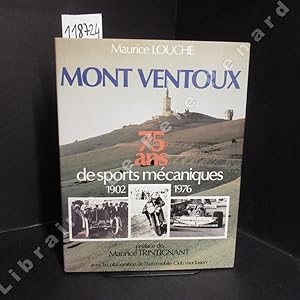 Image du vendeur pour Mont Ventoux. 75 ans de sports mcaniques 1902-1976. mis en vente par Librairie-Bouquinerie Le Pre Pnard