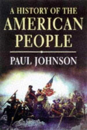Image du vendeur pour A History Of The American People mis en vente par WeBuyBooks 2