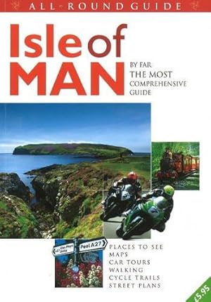 Imagen del vendedor de All-Round Guide to the Isle of Man 2010/2011: By Far the Most Comprehensive Guide (All-Round Guide to the Isle of Man: By Far the Most Comprehensive Guide) a la venta por WeBuyBooks