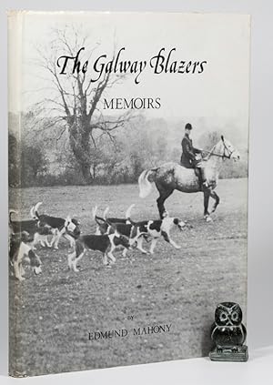 Bild des Verkufers fr The Galway Blazers. Memoirs. zum Verkauf von West Coast Rare Books