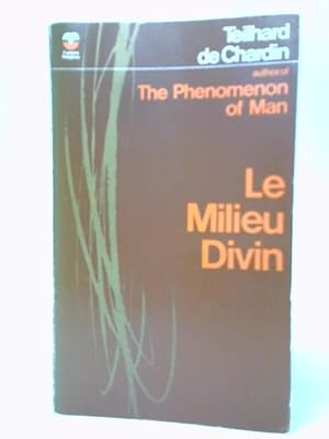 Seller image for Le Milieu Divin: An Essay On The Interior Life for sale by World of Rare Books
