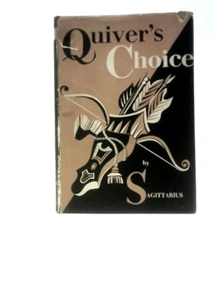 Image du vendeur pour Quiver's Choice. mis en vente par World of Rare Books