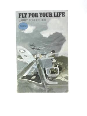 Seller image for Fly For Your Life: The Story Of R.R. Stanford Tuck for sale by World of Rare Books