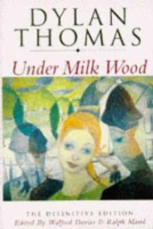 Seller image for Under Milk Wood: A Play for Voices for sale by WeBuyBooks