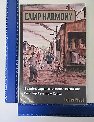 Image du vendeur pour Camp Harmony: Japanese American Internment and the Puyallup Assembly Center (Asian American Experience) mis en vente par Coas Books