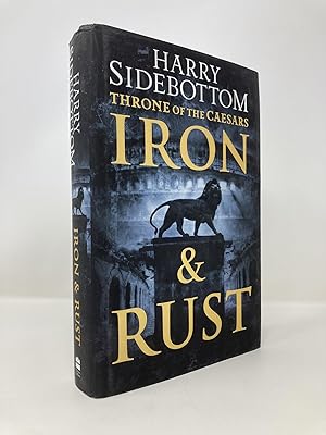 Seller image for Iron and Rust (Throne of the Caesars, Book 1) (Throne of the Caesars) for sale by Southampton Books