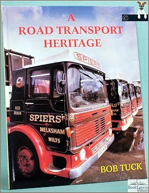 Imagen del vendedor de A Road Transport Heritage a la venta por BookLovers of Bath