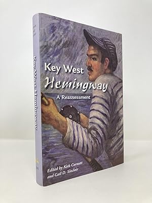 Seller image for Key West Hemingway: A Reassessment for sale by Southampton Books