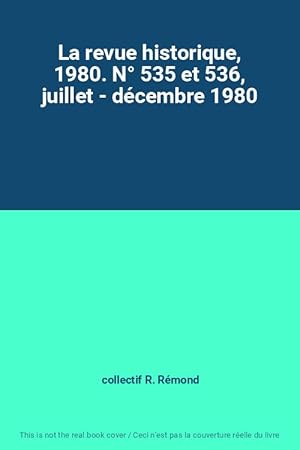 Bild des Verkufers fr La revue historique, 1980. N 535 et 536, juillet - dcembre 1980 zum Verkauf von Ammareal