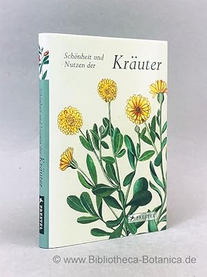 Bild des Verkufers fr Schnheit und Nutzen der Kruter. Das Kruterbuch des Johannes Kentmann von 1563. zum Verkauf von Bibliotheca Botanica