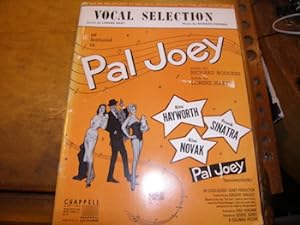 Pal Joey. Vocal Selection. Rita Hayworth, Frank Sinatra and Kim Novak.