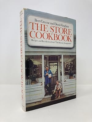 The Store Cookbook: Recipes and Recollection from The Store in Amagansett
