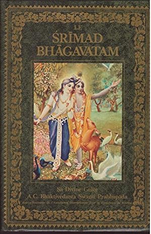 Seller image for le srimad bhagavatam sa divine grace A.C.bhaktivedanta swami prabhupada ditions bhativedanta for sale by Ammareal