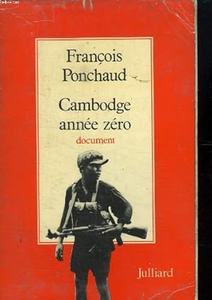 Bild des Verkufers fr CAMBODGE ANNEE ZERO. zum Verkauf von Ammareal